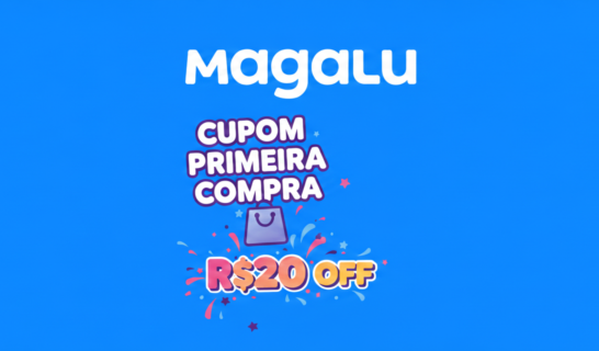 Cupom Magazine Luiza Primeira Compra